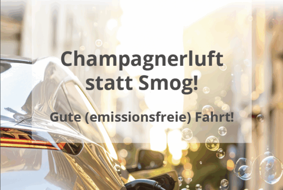 Champagnerluft statt Smog