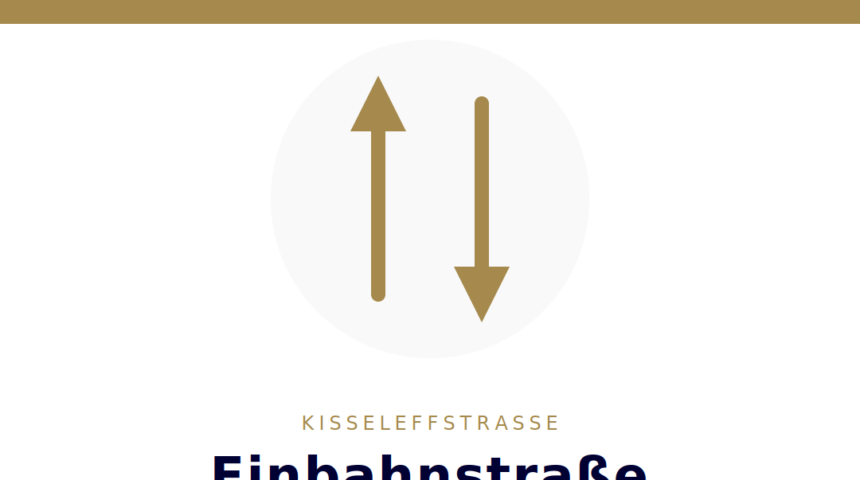 Wichtige Information: Baustelle Kisseleffstraße