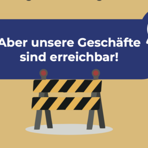 Wichtige Information: Baustelle Kisseleffstraße